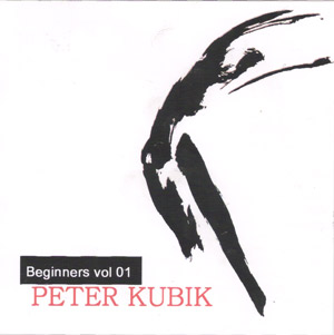 Beginners 01 CD by Peter Kubik