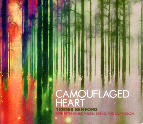 Camouflaged Heart- CD by Tigger Benford, Peter Jones