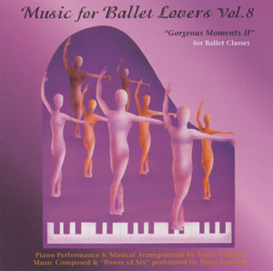 Music for Ballet Lovers - Vol 8 - Gorgeous Moments - Original Ballet Class Music - CD by Yoshi Gurwell
