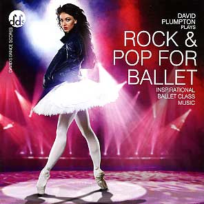 Rock and Pop for Ballet - CD by David Plumpton