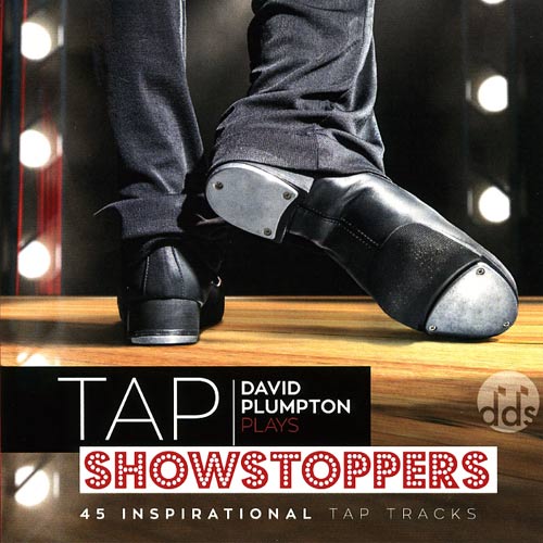 Tap Showstoppers - CD by David Plumpton
